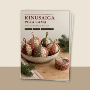 OB - Kinusaiga poza ramą: bombki, szkatułki i dekoracje 3D bez szycia